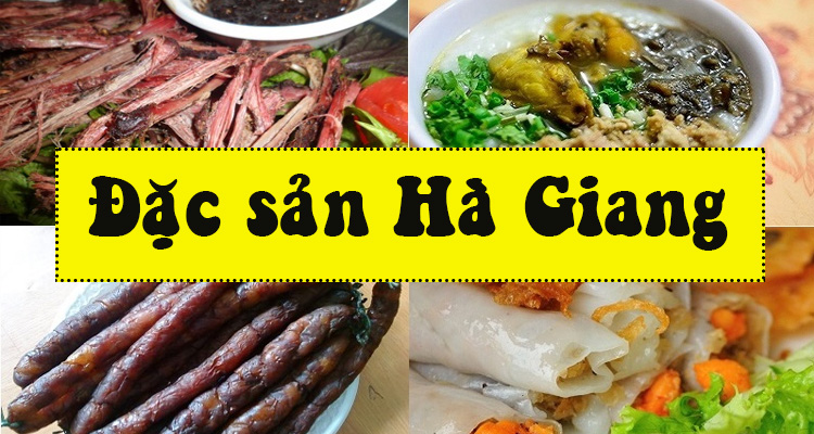 Danh sách những món ăn đặc sản chỉ có ở Hà Giang