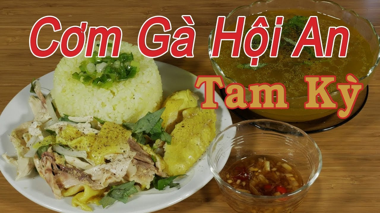 Cơm gà Tam Kỳ (Quảng Nam)
